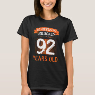 92nd Birthday Achievement Unlocked 92 Years Old T-Shirt