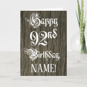 92nd Birthday: Fancy, Elegant Text; Faux Wood Look Card