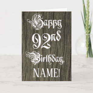 92nd Birthday: Fancy, Elegant Text; Faux Wood Look Card