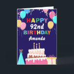92nd Happy Birthday Balloons Cake Navy Blue Card<br><div class="desc">92nd Happy Birt5hday Colourful Balloons Cake Navy Blue with personalized name. For further customization,  please click the "Customize it" button and use our design tool to modify this template.</div>