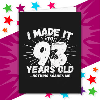 93 Year Old Sarcastic Meme Funny 93rd Birthday Card