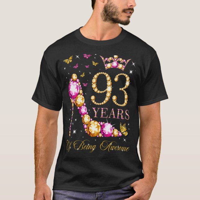 93 Years Of Being Awesome 93 Years Old 93rd Birthd T-Shirt (Front)