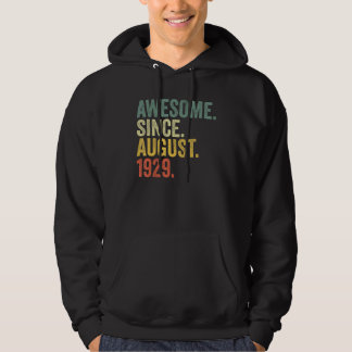93rd Birthday Awesome Since August 1929 93 Year Ol Hoodie