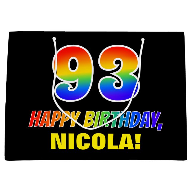 93rd Birthday: Bold, Fun, Simple, Rainbow 93 Large Gift Bag (Front)