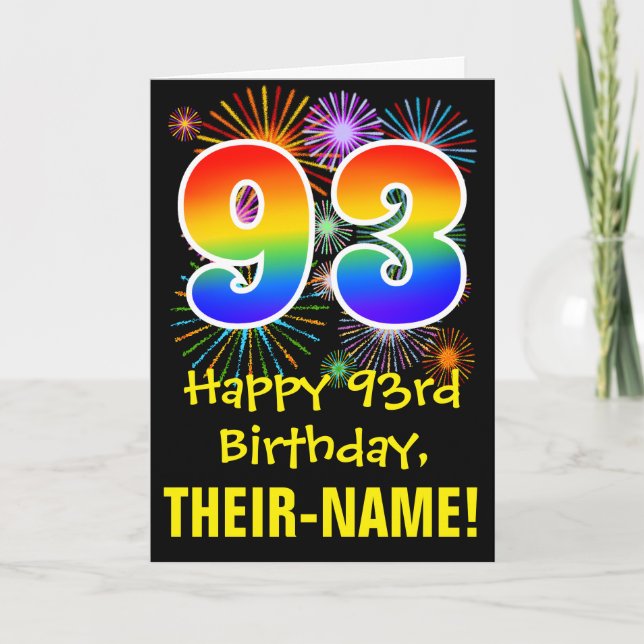 93rd Birthday: Fun Fireworks Pattern + Rainbow 93 Card (Front)