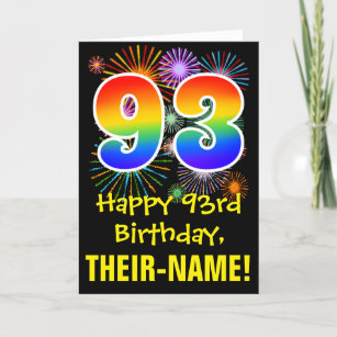 93rd Birthday: Fun Fireworks Pattern + Rainbow 93 Card