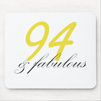 94 & Fabulous Mouse Pad