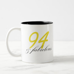 94 & Fabulous Two-Tone Coffee Mug