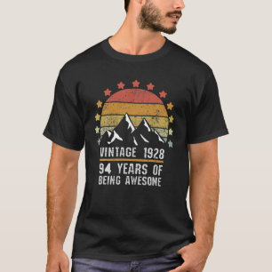 94 Years Old Vintage 1928 Birthday 94Th Birthday T-Shirt