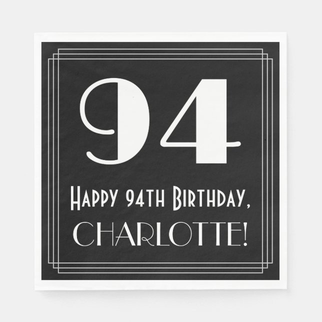 94th Birthday ~ Art Deco Inspired Look "94", Name Napkin (Front)