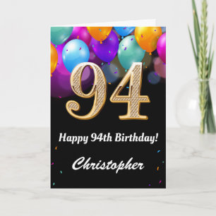 94th Birthday Black and Gold Colourful Balloons Card