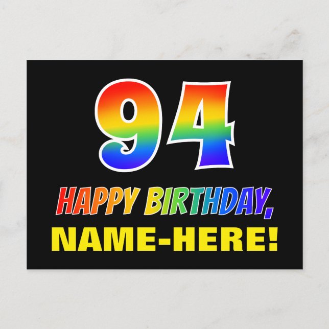 94th Birthday: Bold, Fun, Simple, Rainbow 94 Postcard (Front)