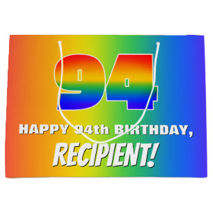 94th Birthday: Colourful, Fun Rainbow Pattern # 94 Large Gift Bag