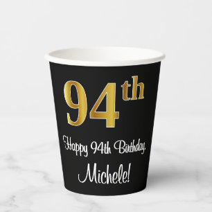 94th Birthday - Elegant Luxurious Faux Gold Look # Paper Cups