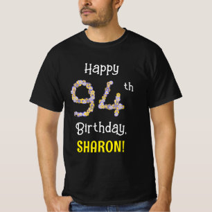 94th Birthday: Floral Flowers Number “94” + Name T-Shirt