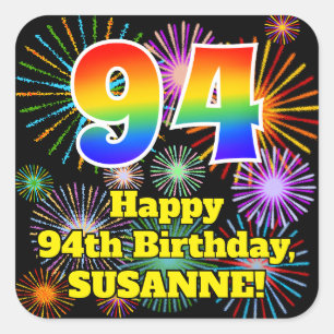94th Birthday: Fun Fireworks Look, Rainbow # 94 Square Sticker