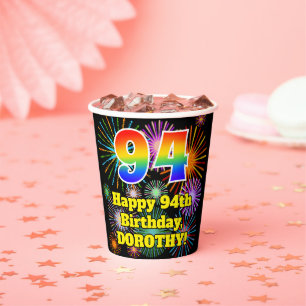 94th Birthday: Fun Fireworks Pattern + Rainbow 94 Paper Cups