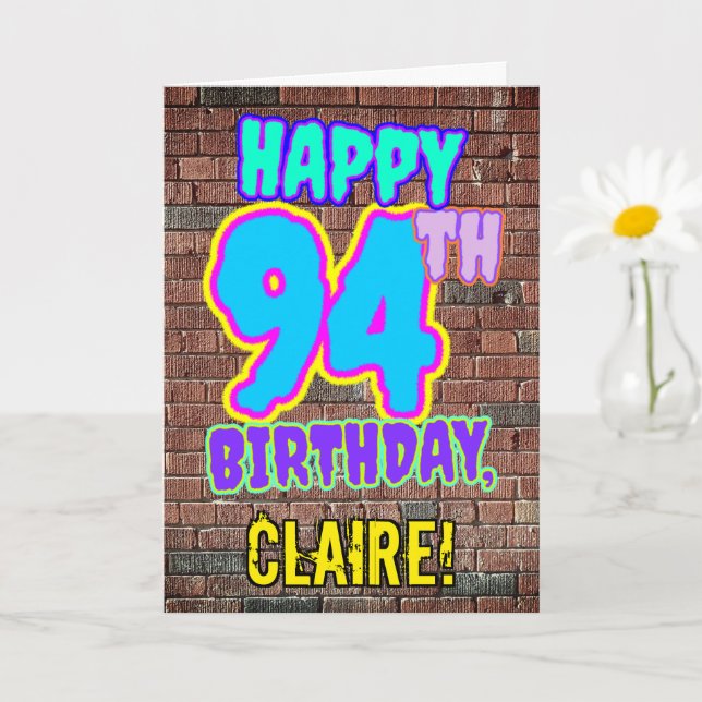 94th Birthday - Fun, Urban Graffiti Inspired Look Card (Small Plant)