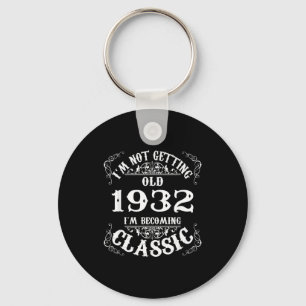 94th Birthday Gift Legend Born In 1932 94 For Year Keychain