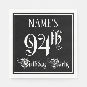 94th Birthday Party — Fancy Script + Custom Name Napkin