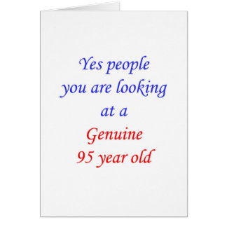 95 95 ans véritables