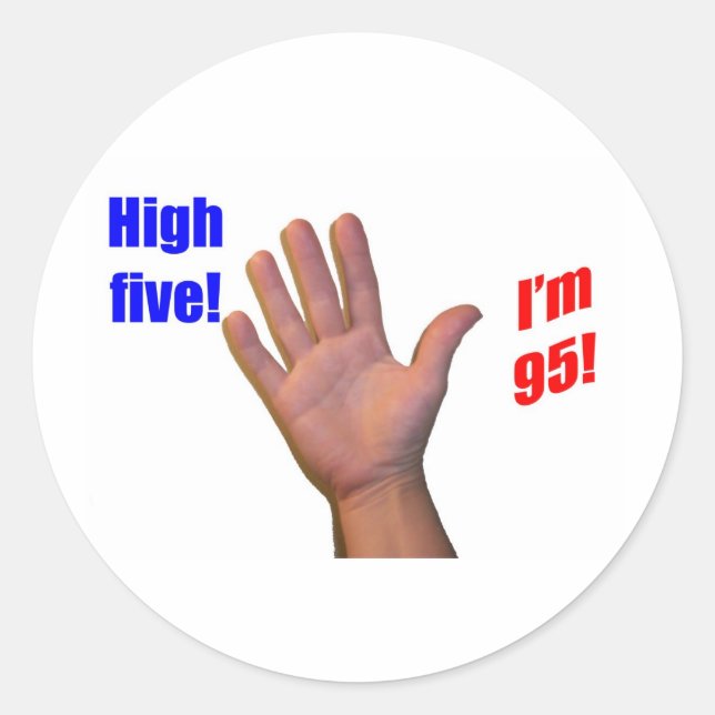 95 High Five Classic Round Sticker (Front)