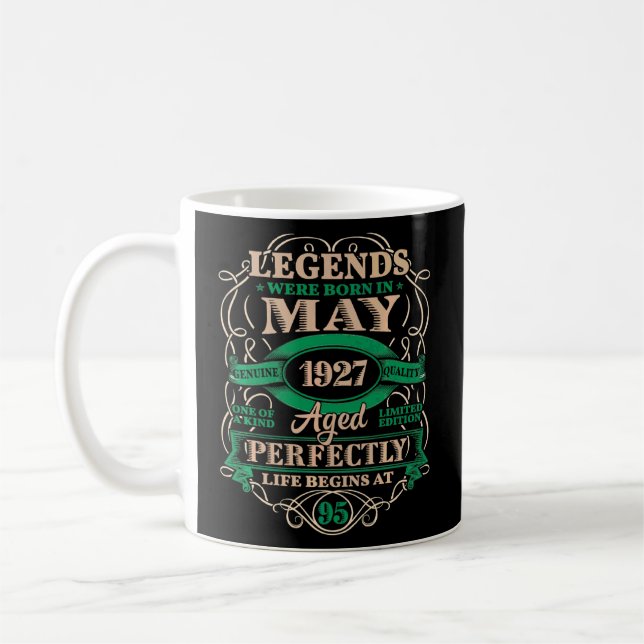 95th Birthday  For Legends Born May 1927 95 Years  Coffee Mug (Left)