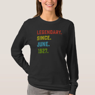 95th Birthday Legendary Since June 1927 95 Years T-Shirt