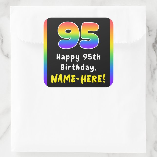 95th Birthday: Rainbow Spectrum # 95, Custom Name Square Sticker (Bag)