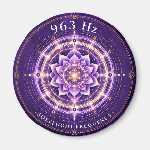 963 Hz Solfeggio Frequency Magnet   Flower of Life