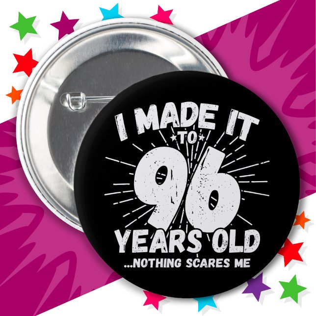 96 Year Old Sarcastic Meme Funny 96th Birthday 2 Inch Round Button (Creator Uploaded)
