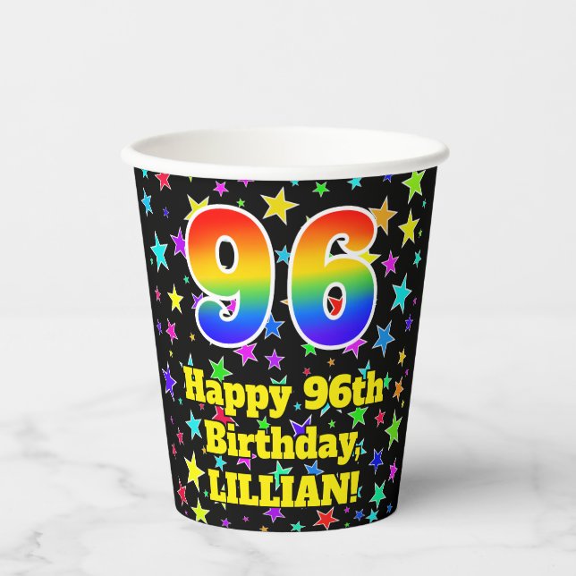 96th Birthday: Fun Stars Pattern and Rainbow 96 Paper Cups (Front)
