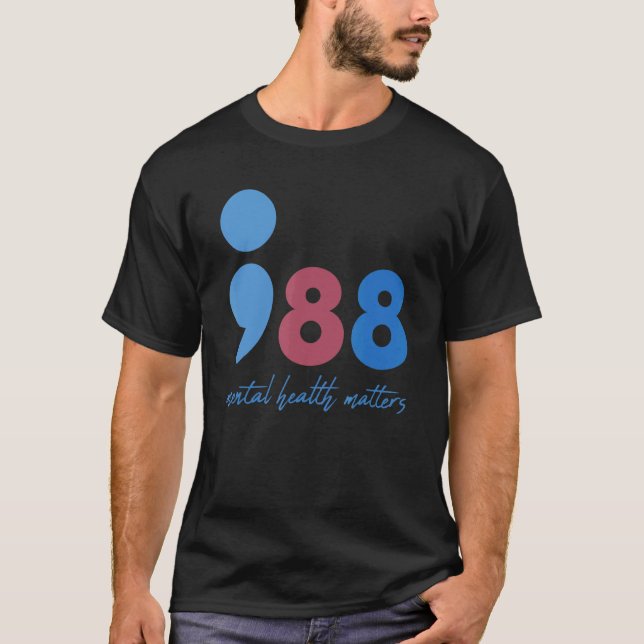 988 Mental Health Matters Suicide Prevention Aware T-Shirt (Front)