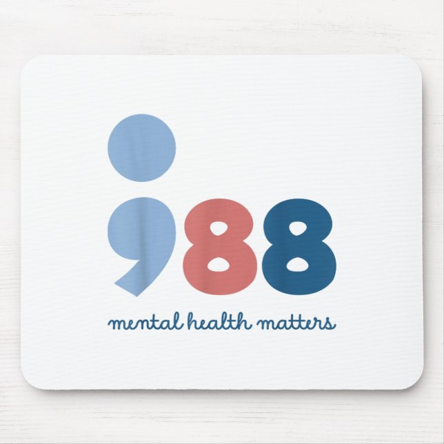 988 Mental Health S Suicide Prevention Awareness  Mouse Pad (Front)
