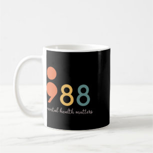 988 Semicolon Mental Health Problems Suicide Preve Coffee Mug