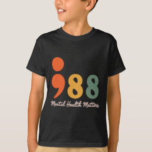 988 Semicolon Mental Health Problems Suicide Preve T-Shirt