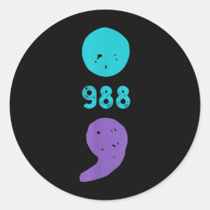 988 Semicolon Mental Health S Suicide Prevention  Classic Round Sticker
