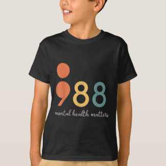 988 Semicolon Mental Health S Suicide Prevention T-Shirt