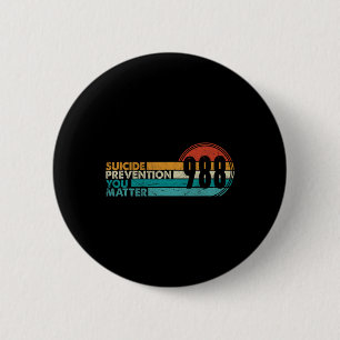 988 Shirt Suicide Prevention Lifeline 988 Awarenes 2 Inch Round Button