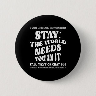 988 Suicide Prevention Awareness Broken Crayons St 2 Inch Round Button