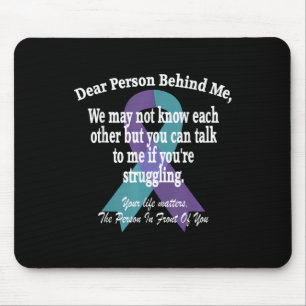 988 Suicide Prevention Awareness Dear Person Behin Mouse Pad