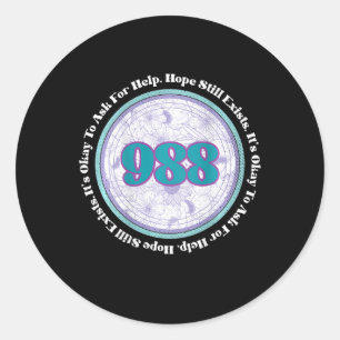 988 Suicide Prevention It's Okay To Ask For Help B Classic Round Sticker