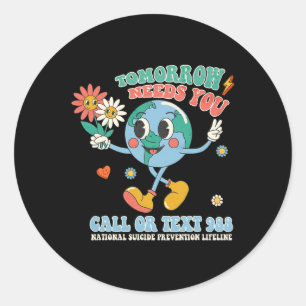 988 Suicide Prevention Stay Tomorrow Needs You Men Classic Round Sticker
