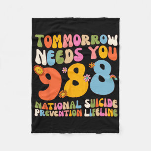 988 Suicide Prevention Stay Tomorrow Needs You Men Fleece Blanket