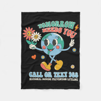 988 Suicide Prevention Stay Tomorrow Needs You Men Fleece Blanket