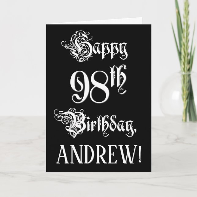 98th Birthday: Fancy, Elegant Script + Custom Name Card (Front)