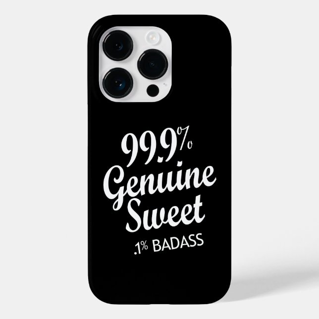 99.9% Genuine Sweet .1% Badass (2) Case-Mate iPhone Case (Back)