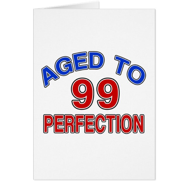 99 âgé à la perfection (Devant)