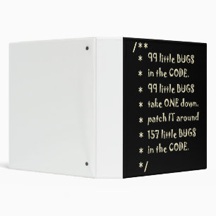 99 Bugs In  Code Software Funny Engineer Tester Binder
