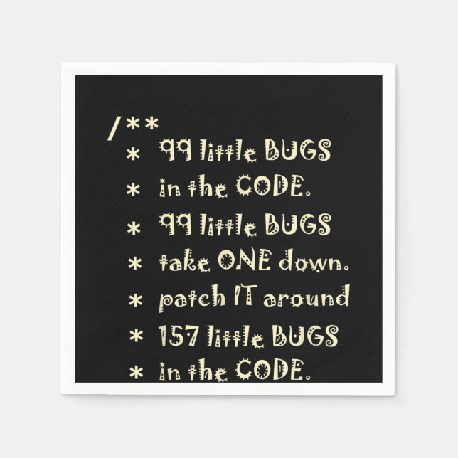 99 Bugs In  Code Software Funny Engineer Tester Napkin (Front)